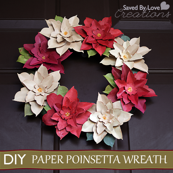 DIY Paper Poinsettia Christmas Wreath from Saved by Love Creations