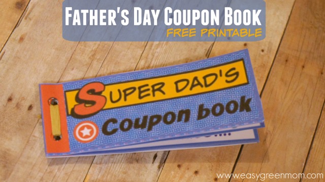 Super Dad Father' Day Coupon Book from EasyGreenMom